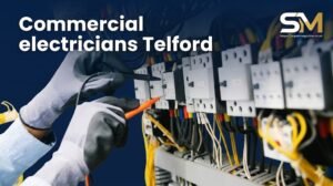 Commercial electricians Telford